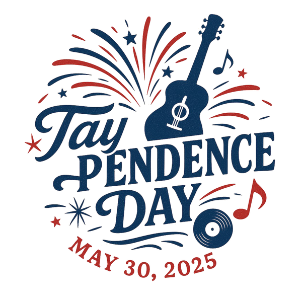 Taypendence Day | Swiftie Independence Day